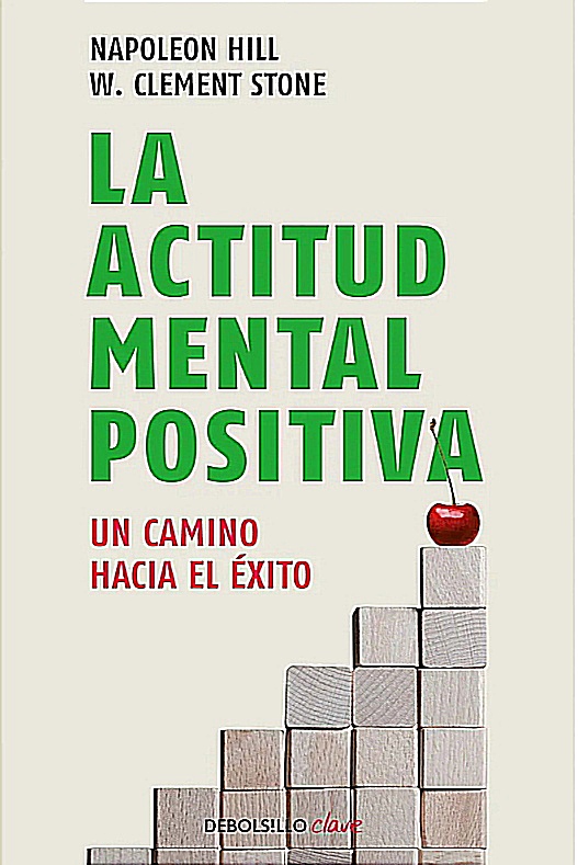 La actitud mental positiva (1)